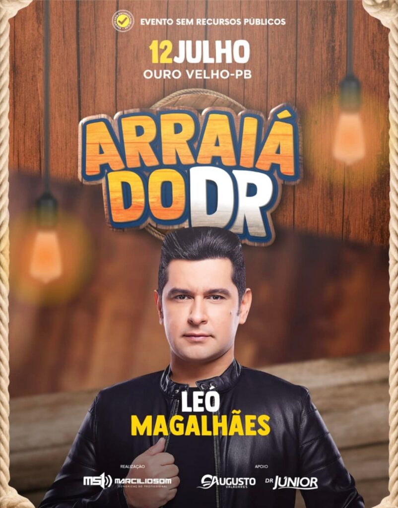 Em Ouro Velho, organizadores do 'Arraiá do Dr.' confirmam o cantor Léo  Magalhães como nova atração do evento